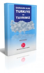 Devlet Bahçeli Kitabı: ÇÖZÜLEN ÜLKE TÜRKİYE VE TAVRIMIZ