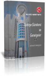 Devlet Bahçeli Kitabı: Türkiye Gündemi ve Genelgeler - 2